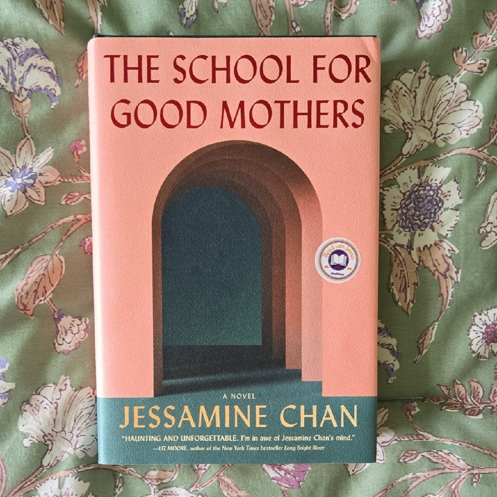 The School for Good Mothers Novel